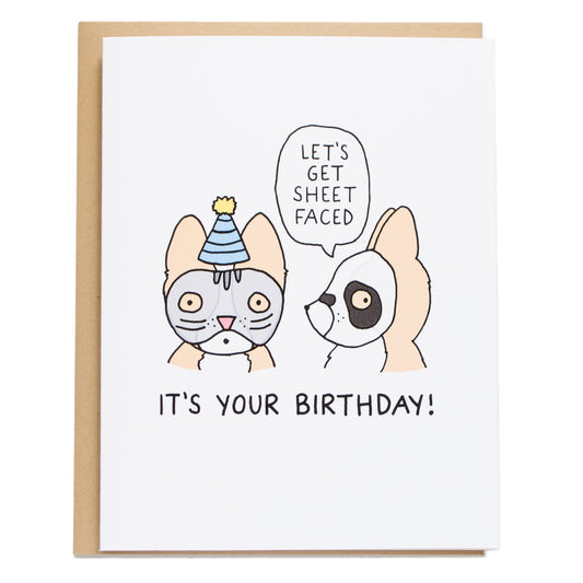 two corgis wearing sheet masks on that have funny cat and panda designs on them, one of them says, let's get sheet faced, and the bottom of the card reads, it's your birthday!