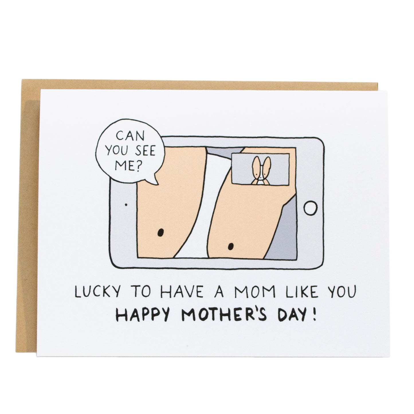facetime with two corgis and mom's screen shows a close up of their face as they say, can you see me? The card at the bottom reads, luck to have a mom like you, happy mother's day!
