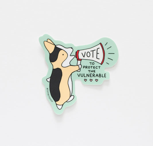 Vote To Protect the Vulnerable Corgi Sticker
