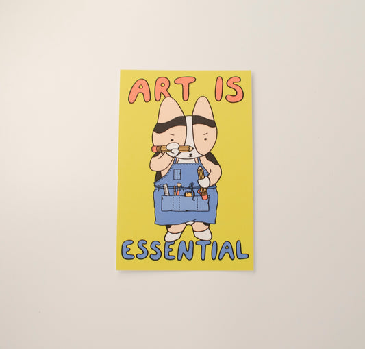 Art Is Essential 4x6" Print