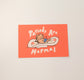 Periods Are Normal Cat Pad 4x6" Print