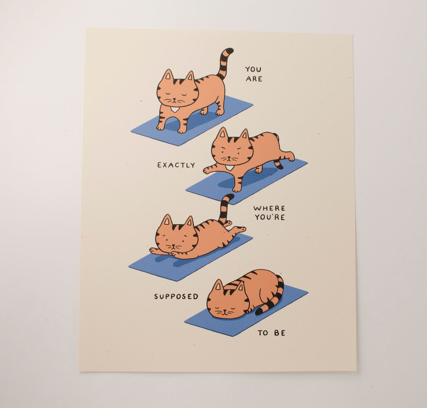 Supposed To Be Cat Yoga 8x10" Print