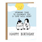 Time Well Spent Penguins Birthday Card