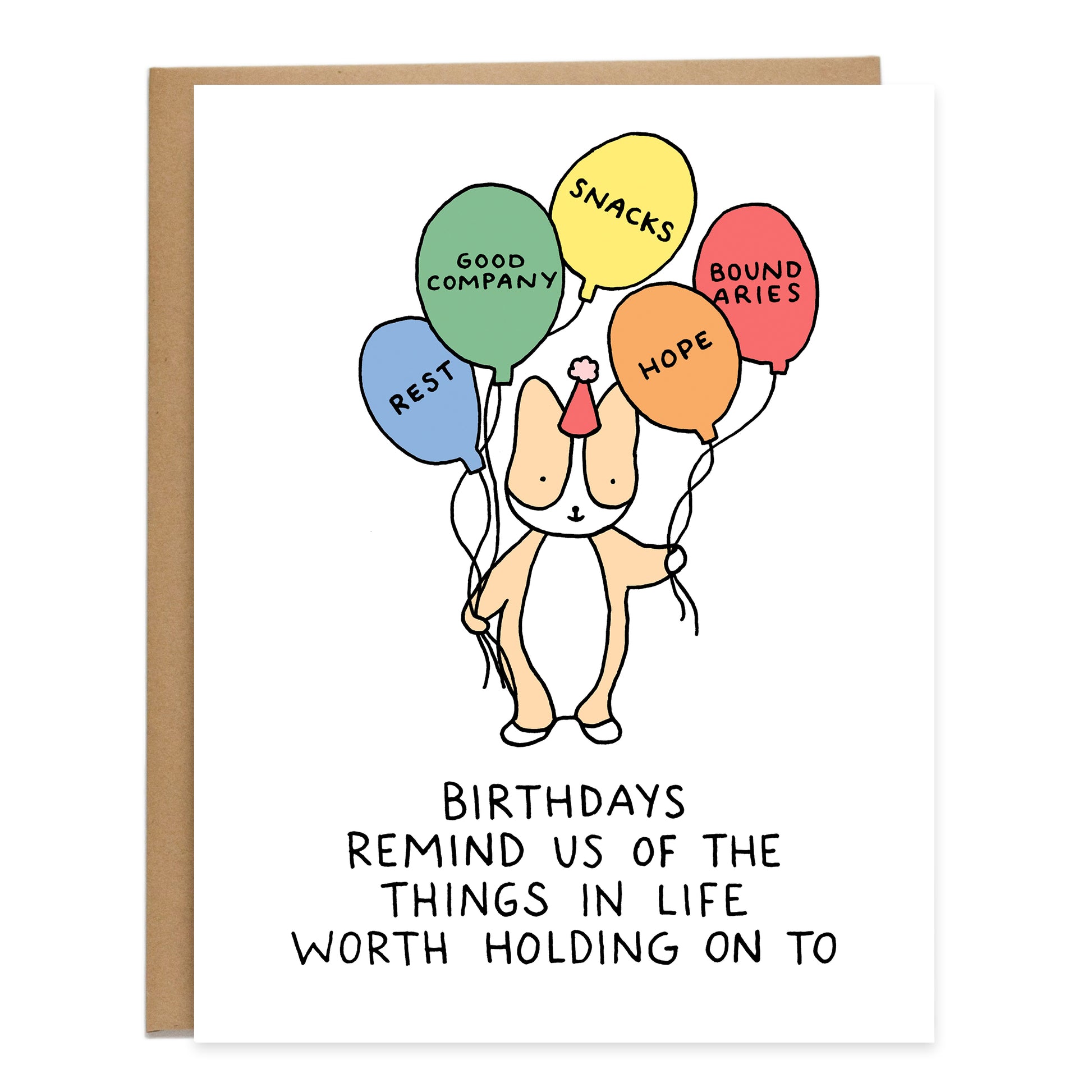 corgi holding balloons that read: rest, good company, snacks, hope, and boundaries, text on card reads: birthdays remind us of the things in life worth holding on to