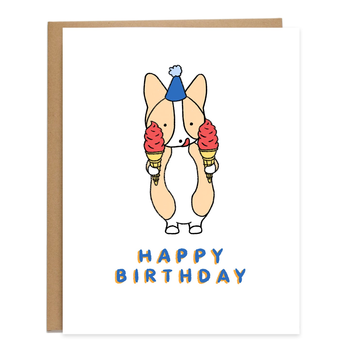 a drawing of a corgi wearing a blue birthday hat holding a cherry dip soft serve ice cream on a cone in its hands. card reads happy birthday in blue and orange
