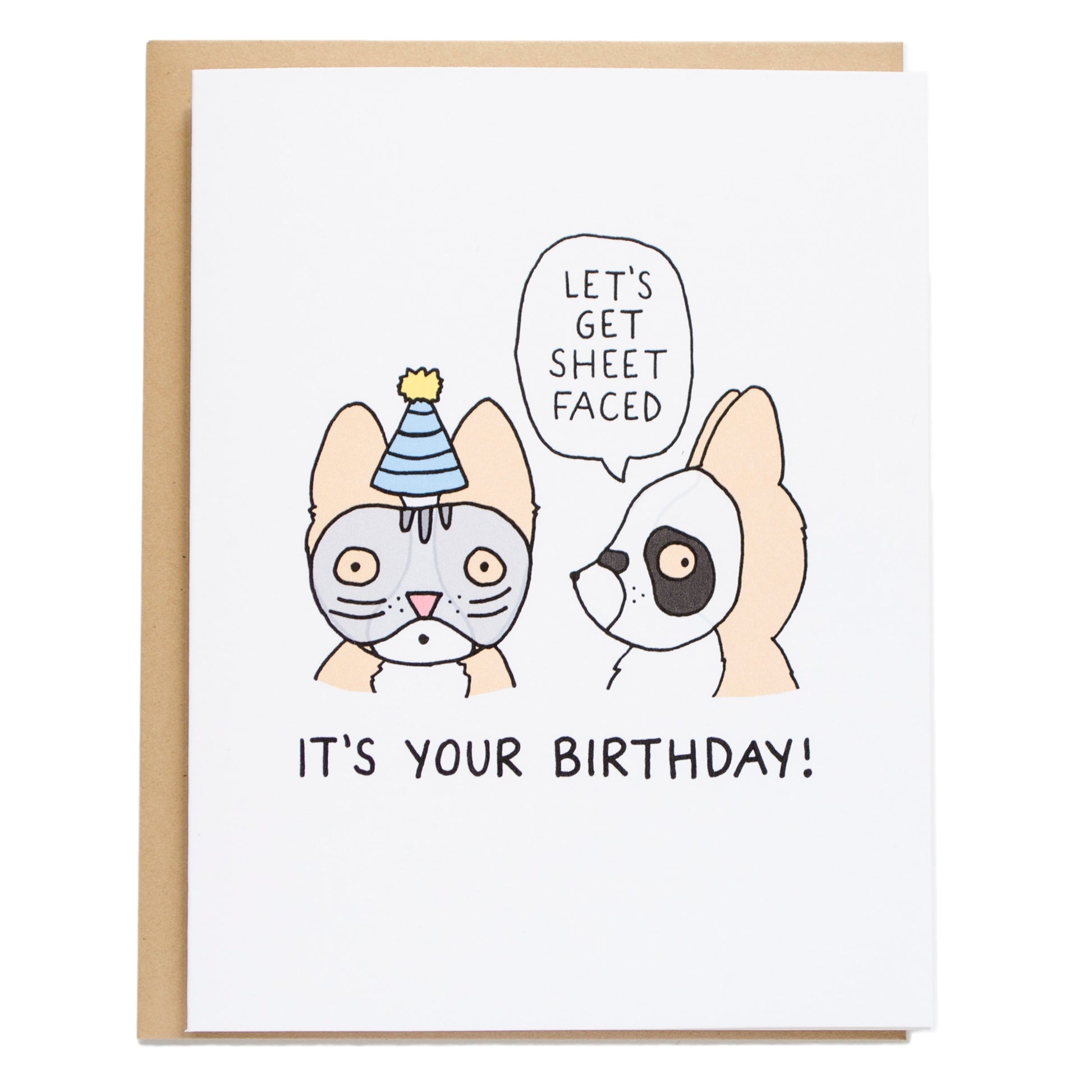 two corgis wearing sheet masks on that have funny cat and panda designs on them, one of them says, let's get sheet faced, and the bottom of the card reads, it's your birthday!