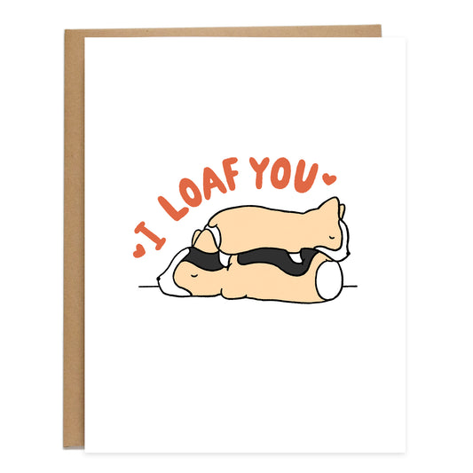 I Loaf You Corgis Card