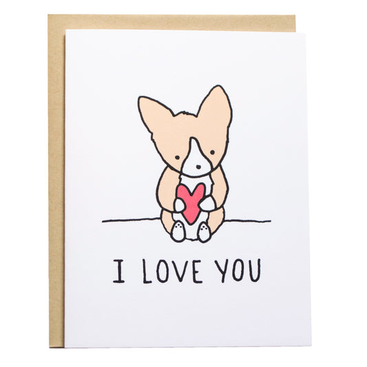 corgi holding a big heart in the middle of their chest, card reads, i love you
