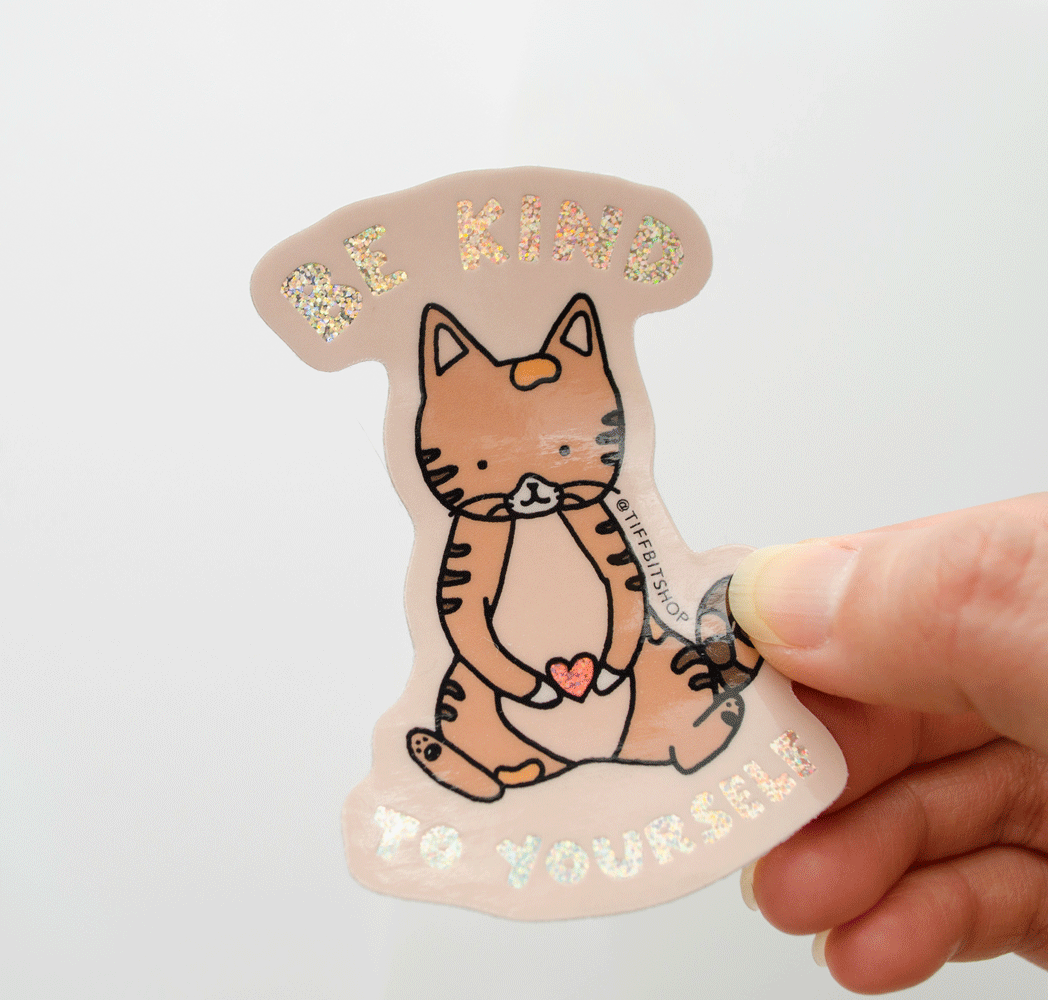 Be Kind To Yourself Glitter Sticker