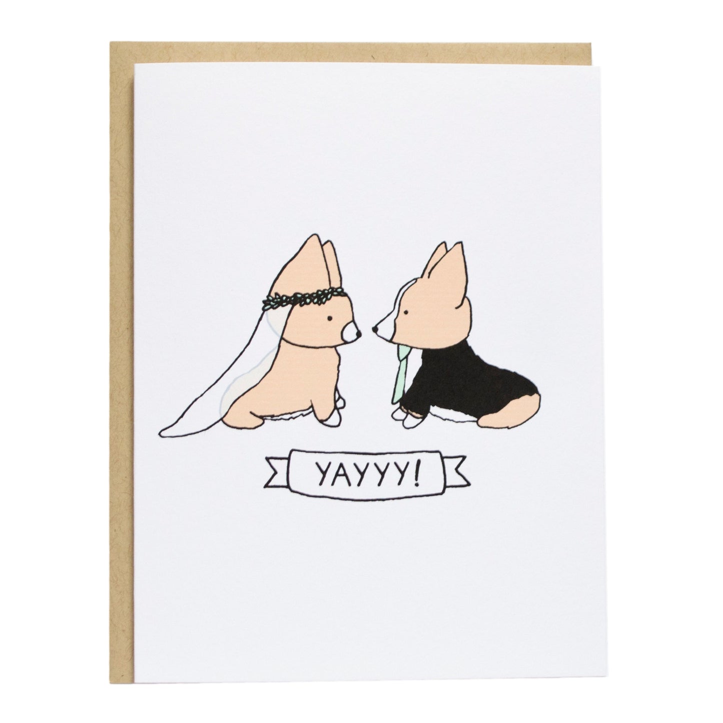 two corgis sitting and looking at each, one is wearing a viel and the other is wearing a mint green tie. the bottom of the card reads, yayyy!, inside of a ribbon design