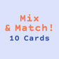 Mix & Match 10 Cards